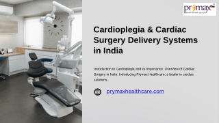 Cardioplegia Set Supplier in India | Prymax Healthcare