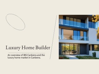In conclusion, IBS Canberra stands out in the luxury home building market through its commitment to custom design, high-