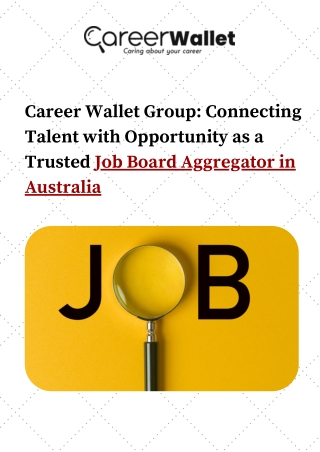 Connecting Talent with Opportunity as a Trusted Job Board Aggregator in Aus