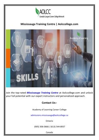 Mississauga Training Centre  Aolccollege.com