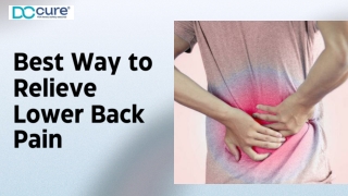 Best Way to Relieve Lower Back Pain : Expert Tips & PEMF Therapy