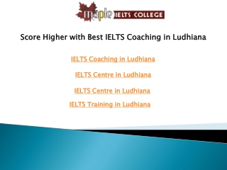 Score Higher with Best IELTS Coaching in Ludhiana