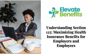 Health Insurance Section 127 Made Easy with Elevate Benefits