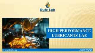 HIGH PERFORMANCE LUBRICANTS UAE