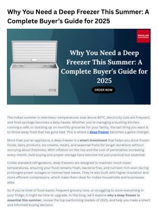 Why You Need a Deep Freezer This Summer A Complete Buyer’s Guide for 2025
