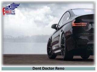 Dent Doctor Reno-Eagle Eye Dents