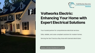 Voltworks Electric: Enhancing Your Home with Expert Electrical Solutions