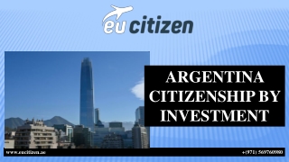 ARGENTINA CITIZENSHIP BY INVESTMENT