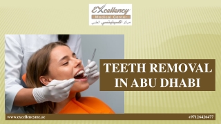 TEETH REMOVAL IN ABU DHABI