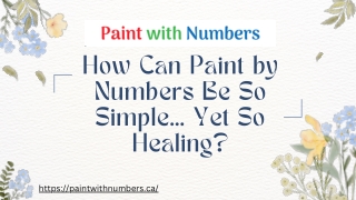 How Can Paint by Numbers Be So Simple… Yet So Healing