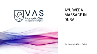 Ayurveda Massage in Dubai - Vas Ayurvedic Clinic