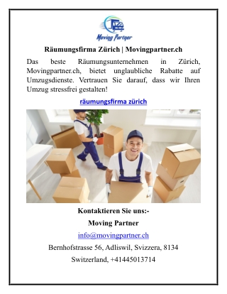Räumungsfirma Zürich  Movingpartner.ch