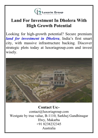 Land For Investment In Dholera With High Growth Potential