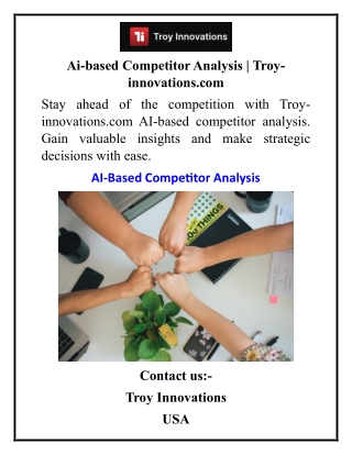 Ai-based Competitor Analysis  Troy-innovations