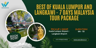 Best of Kuala Lumpur and Langkawi - 7 Days Malaysia Tour Package