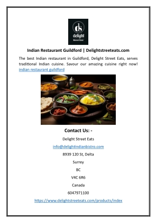 Indian Restaurant Guildford  Delightstreeteats.com