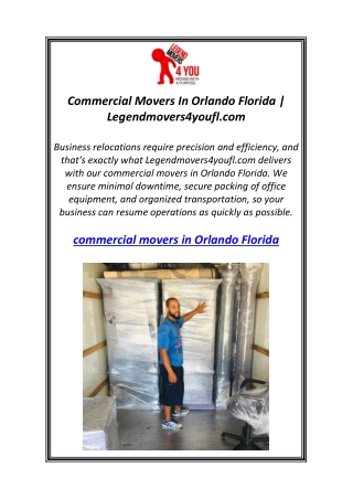 Commercial Movers In Orlando Florida | Legendmovers4youfl.com