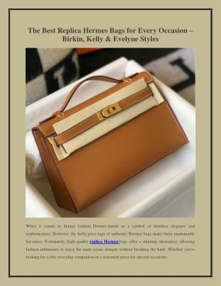The Best Replica Hermes Bags for Every Occasion – Birkin, Kelly & Evelyne Styles
