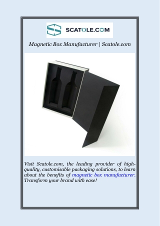 Magnetic Box Manufacturer | Scatole.com