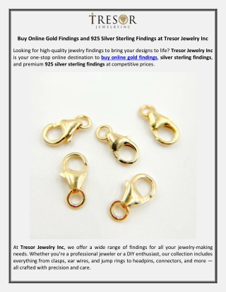 Buy Online Gold Findings and 925 Silver Sterling Findings at Tresor Jewelry Inc