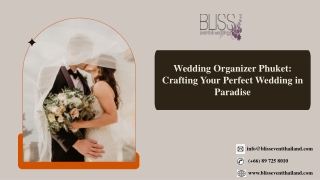 Wedding Organizer Phuket Crafting Your Perfect Wedding in Paradise