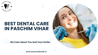 Best dental care in Paschim Vihar