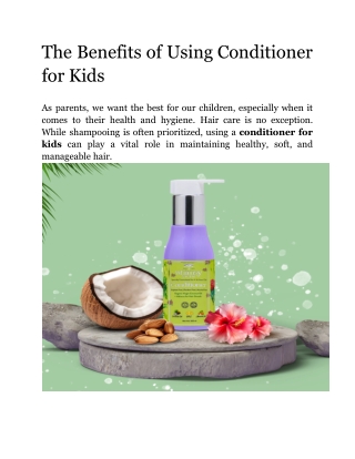 The Pros of Using Conditioner for Kids