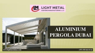 ALUMINIUM PERGOLA DUBAI