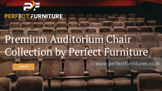 Buy from the Best Auditorium Chair & Seating Manufacturer in Delhi - Perfect Fur