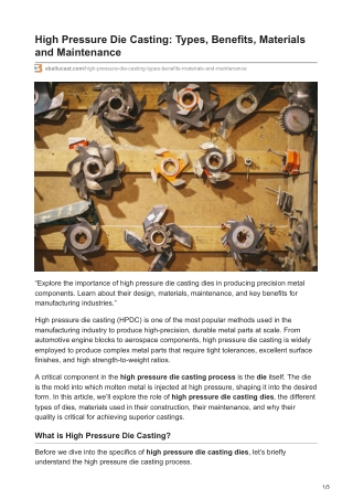 High Pressure Die Casting  - A Comprehensive Guide for Benefits Materials and Maintenance