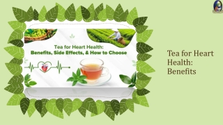 Tea for Heart Health: Benefits