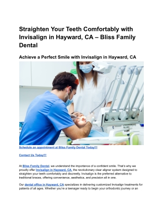 Straighten Your Teeth Comfortably with Invisalign in Hayward, CA – Bliss Family Dental