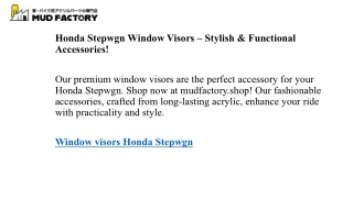 Honda Stepwgn Window Visors – Stylish & Functional Accessories!