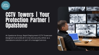 CCTV Towers  Your Protection Partner  Opalstone