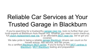 Reliable Car Services at Your Trusted Garage in Blackburn