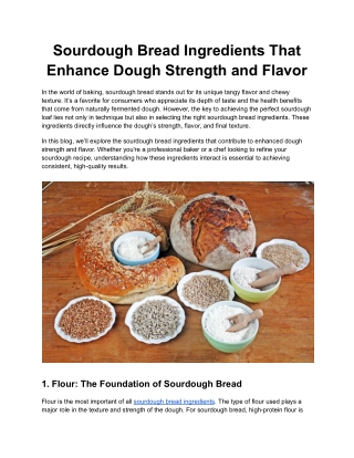 Sourdough Bread Ingredients That Enhance Dough Strength and Flavor