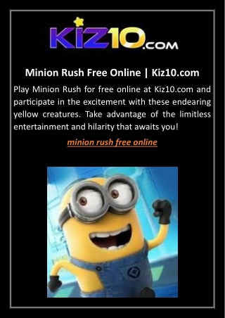 Minion Rush Free Online Kiz10.com