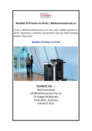 Reliable Of Printers In Perth  Wellconnected.net.au