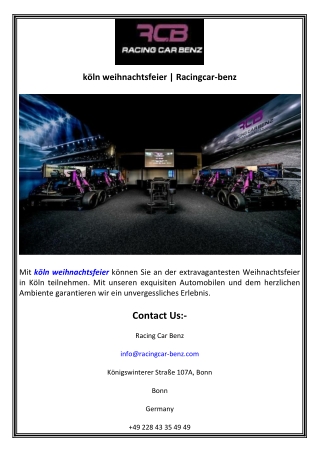 köln weihnachtsfeier  Racingcar-benz