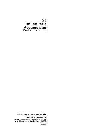 John Deere 20 Round Bale Accumulator (Serial No.110126-) Operator’s Manual Instant Download (Publication No.ome94347)