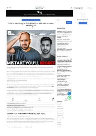 90% of Men Regret This Hair Loss Mistake Are You Making It?