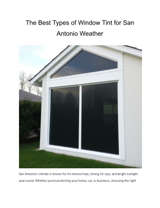 The Best Types of Window Tint for San Antonio Weather