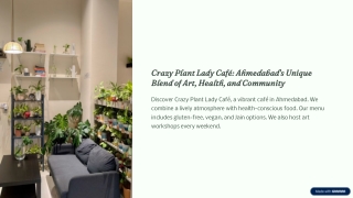 Crazy-Plant-Lady-Cafe-Ahmedabads-Unique-Blend-of-Art-Health-and-Community (1)