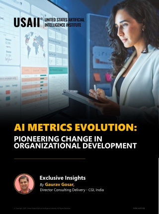AI Metrics Evolution: Pioneering Change in Organizational Development | USAII®