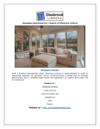 Spoedglas reparatieservice | Experts uit Glasbreuk Limburg