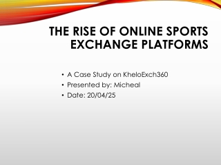 The Rise of Online Sports Exchange Platforms: A Case Study on KheloExch360