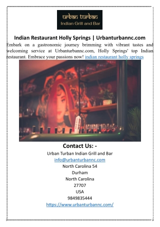 Indian Restaurant Holly Springs  Urbanturbannc.com