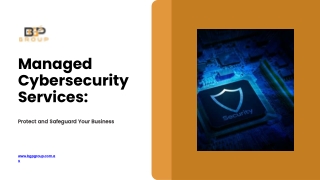 Managed Cybersecurity Services: Protect and Safeguard Your Business