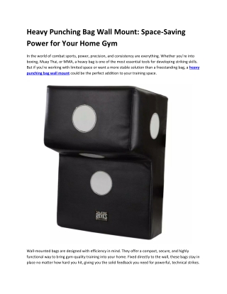 Heavy Punching Bag Wall Mount: Space-Saving Power for Your Home Gym