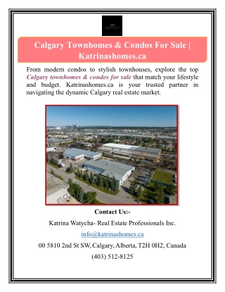 Calgary Townhomes & Condos For Sale | Katrinashomes.ca